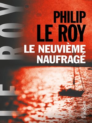 cover image of Le neuvième naufragé